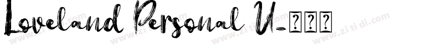 Loveland Personal U字体转换